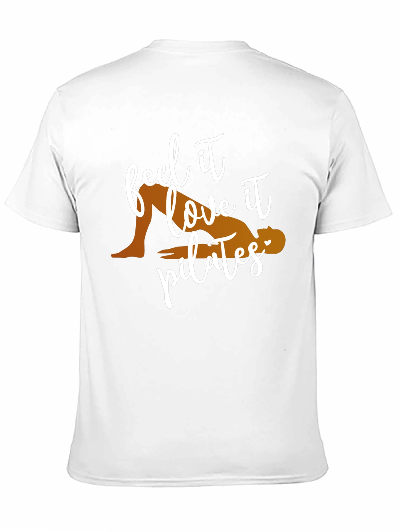Feel It Love It Pilates T-Shirt