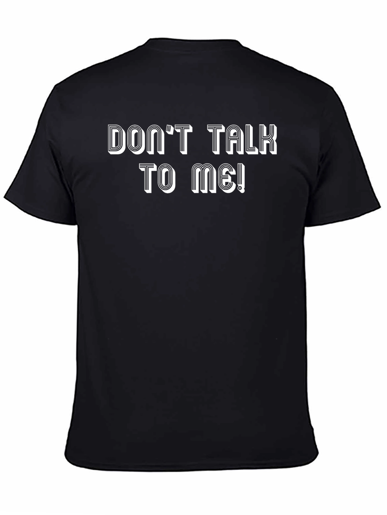 Dont Talk To Me Graphic Tee - Black