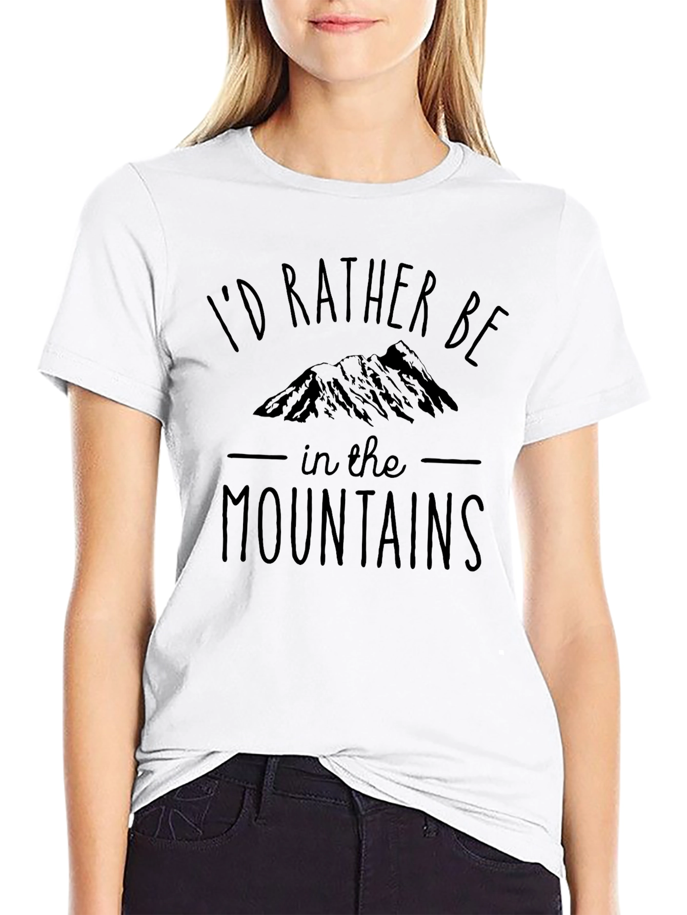 Id Rather Be In The Mountains T-Shirt