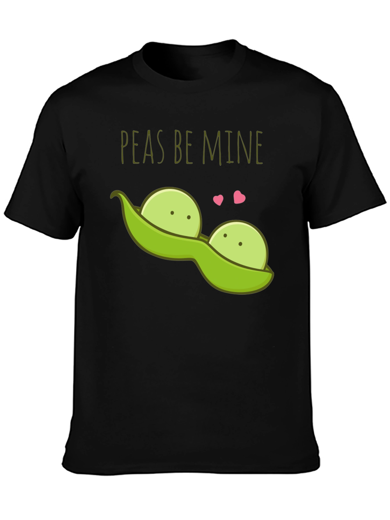 Peas Be Mine Valentines T-Shirt