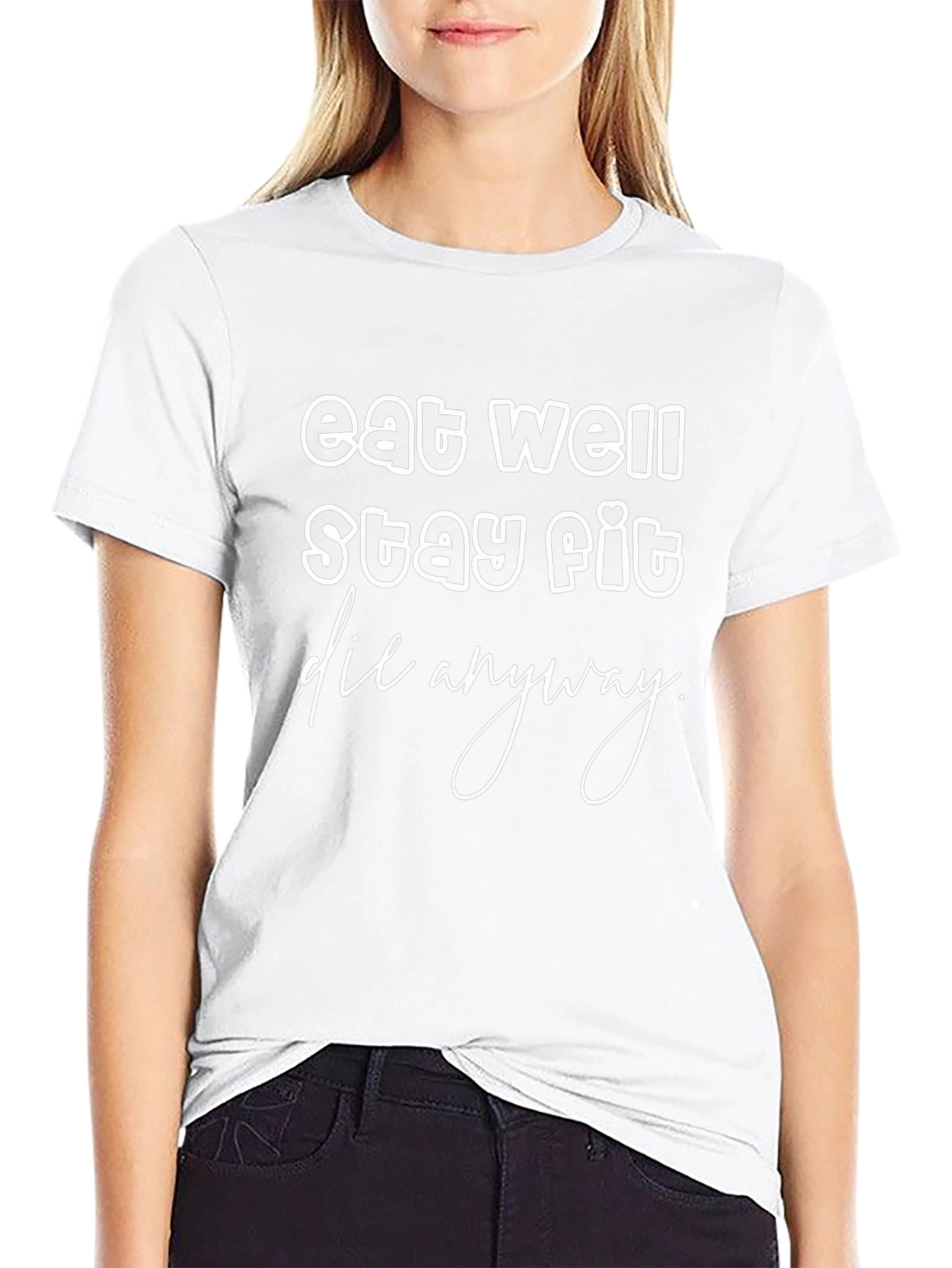 Eat Well Stay Fit T-Shirt - Funny Slogan Tee