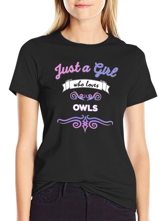 Just a Girl Who Loves Owls T-Shirt - Black