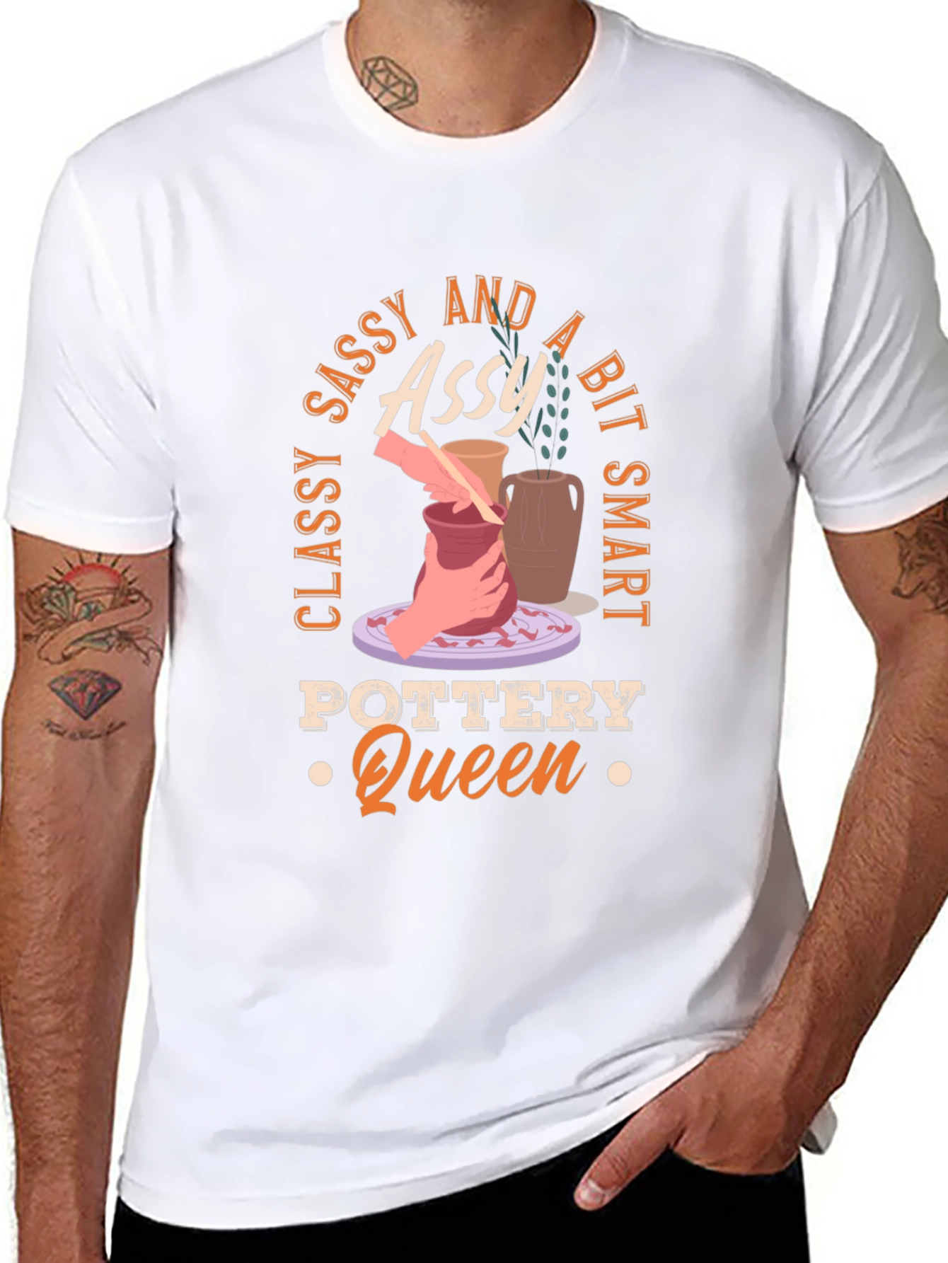 Classy Sassy and A Bit Smart Pottery Queen T-Shirt