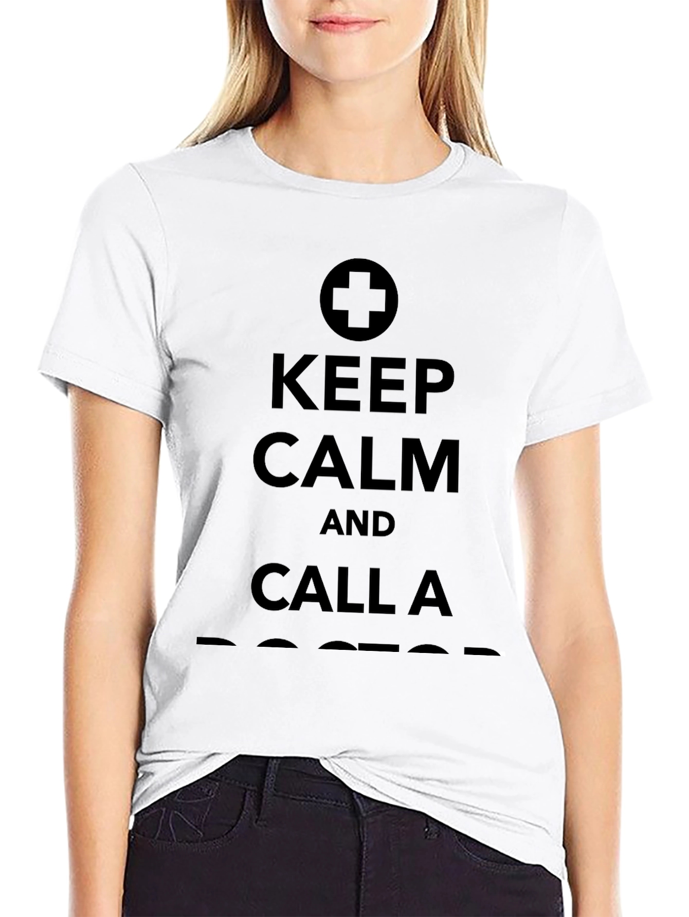 Keep Calm and Call a Doctor T-Shirt