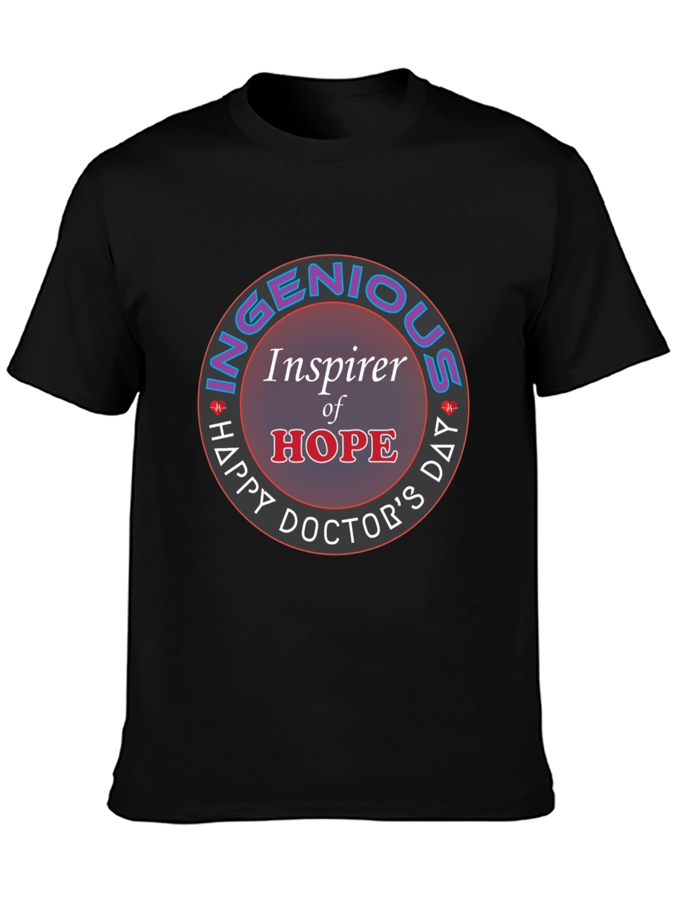 Ingenious Inspirer Doctors Day T-Shirt