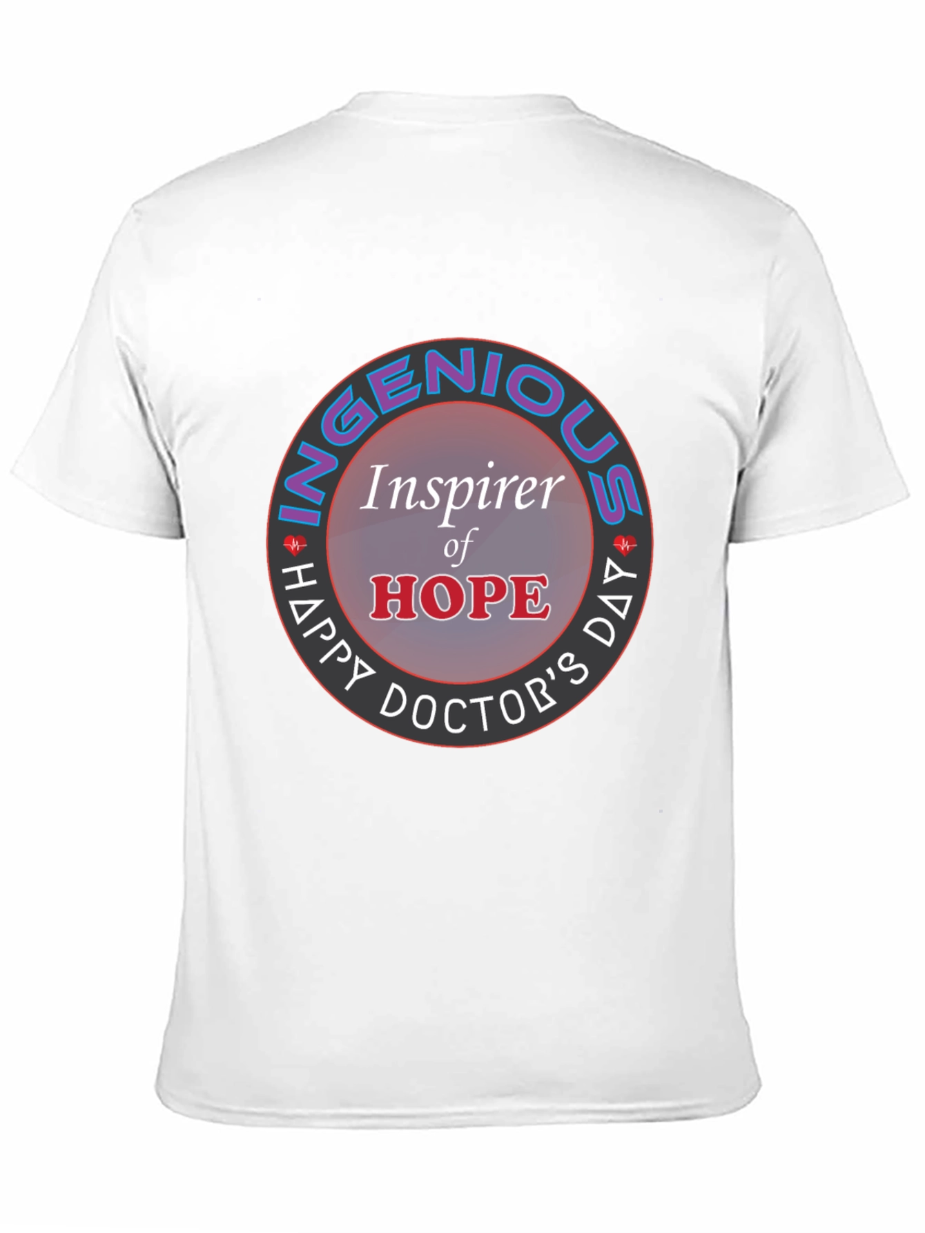 Ingenious Inspirer Doctors Day T-Shirt