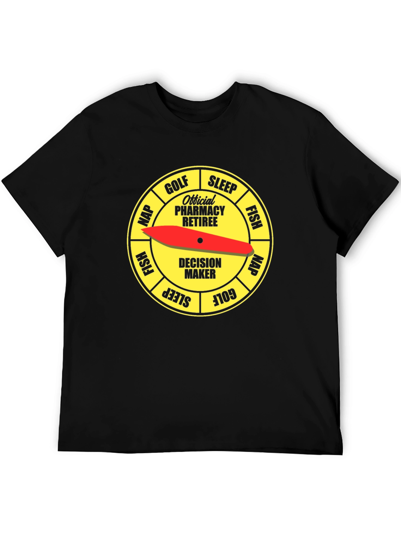 Official Pharmacy Retiree Decision Maker T-Shirt