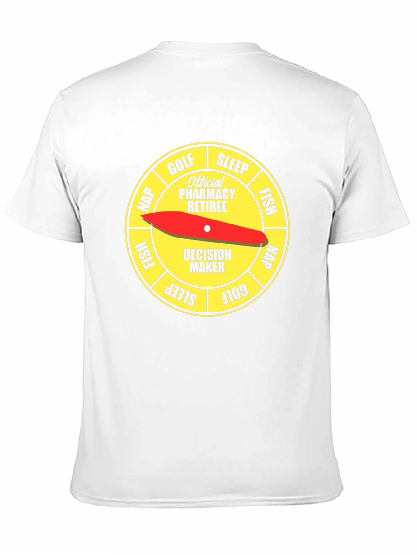Official Pharmacy Retiree Decision Maker T-Shirt