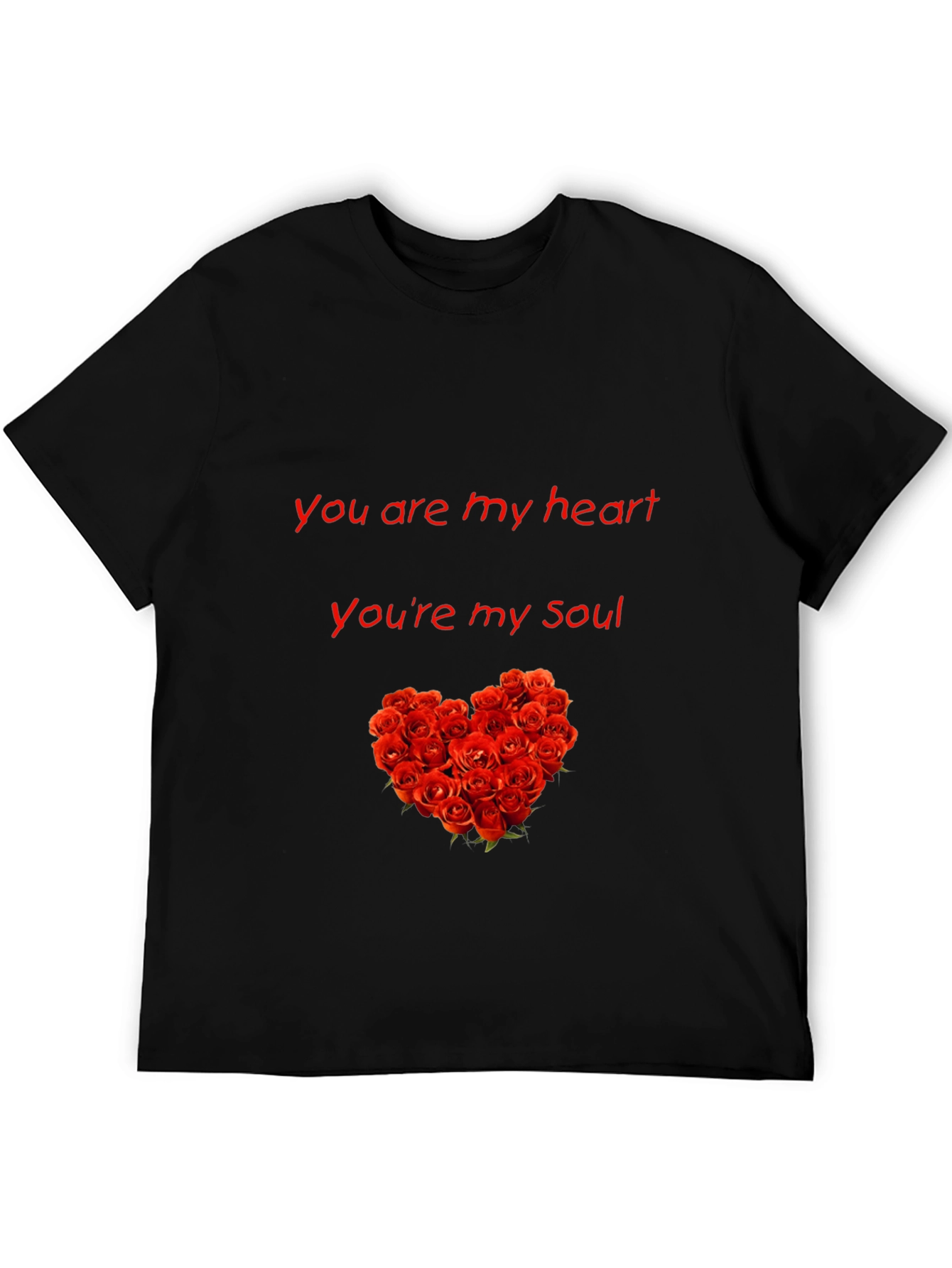 Romantic Rose Heart T-Shirt - You Are My Heart