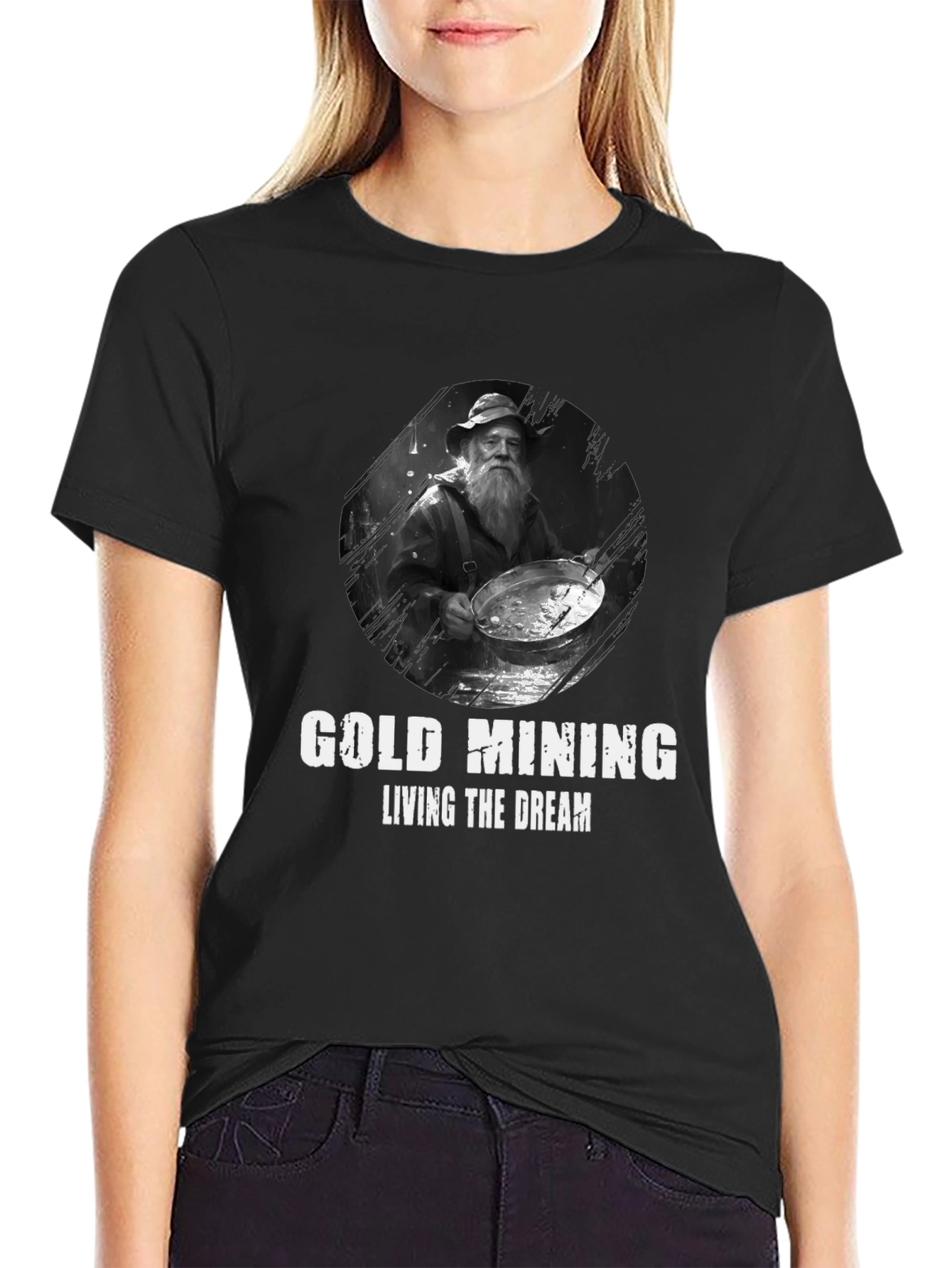 Gold Mining Living the Dream Black T-Shirt