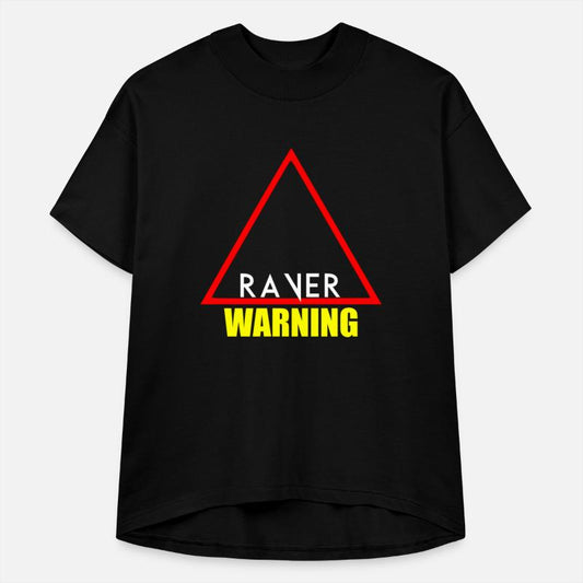 Warning raver