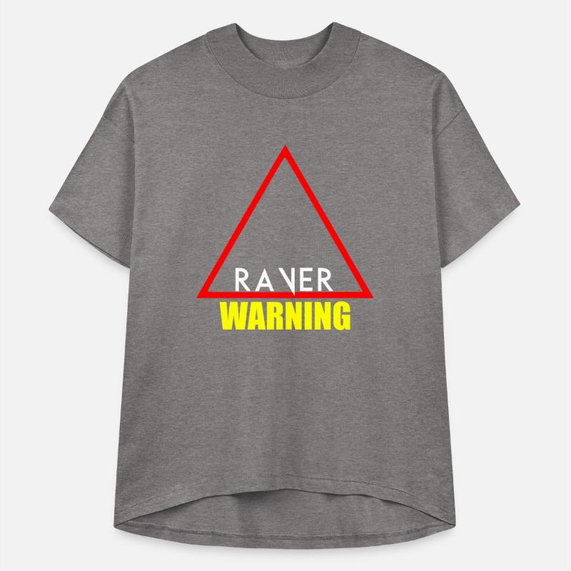 Warning raver