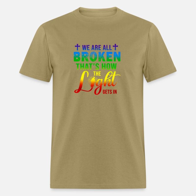 We Are All Broken That's How The Light Gets In Quo