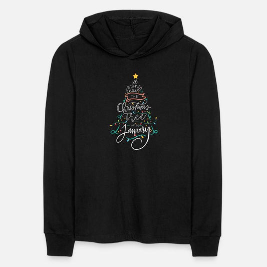 We Can Leave The Christmas Tree Up Til January