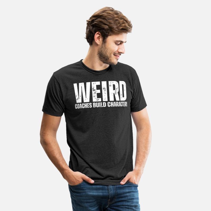Weird Coaches Build Character Coach