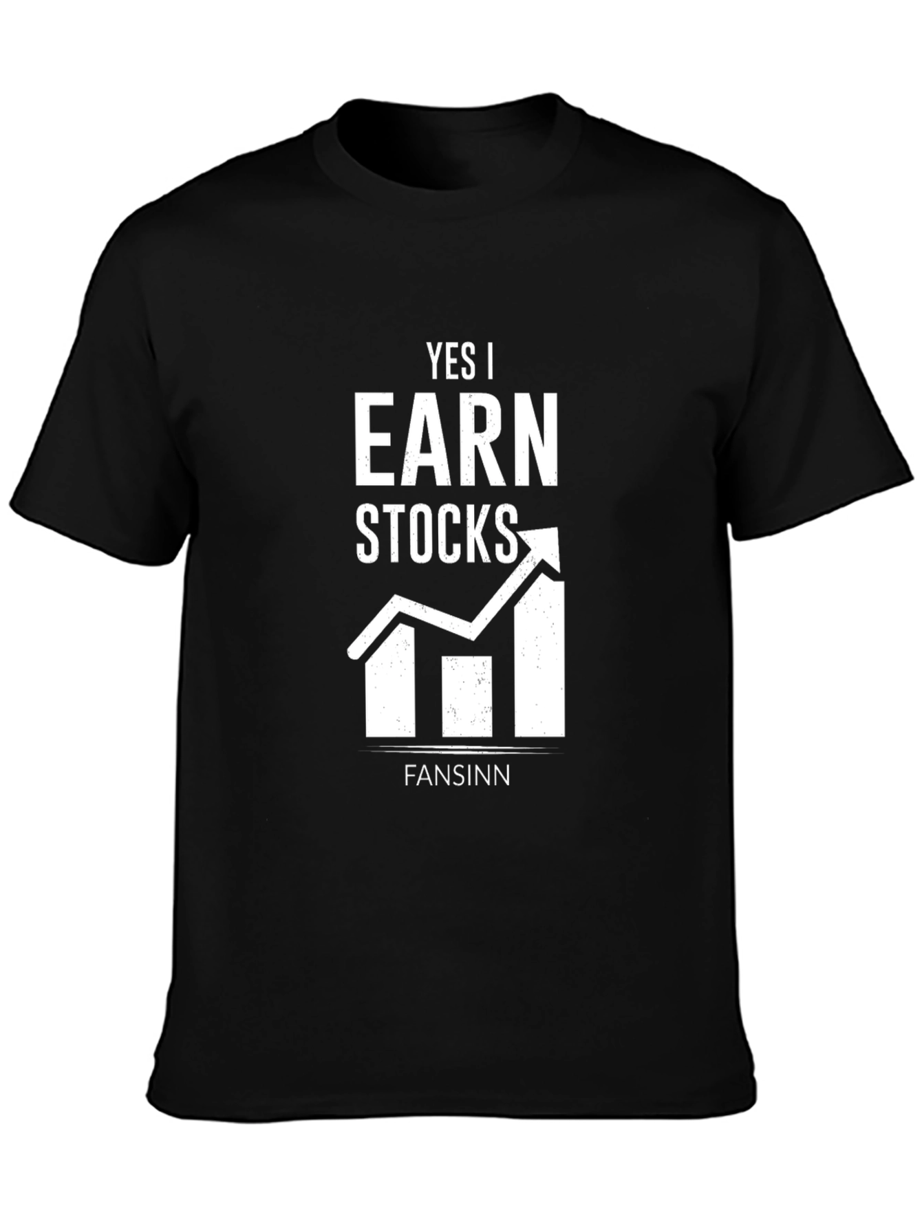 Yes I Earn Stocks T-Shirt - Investor Apparel