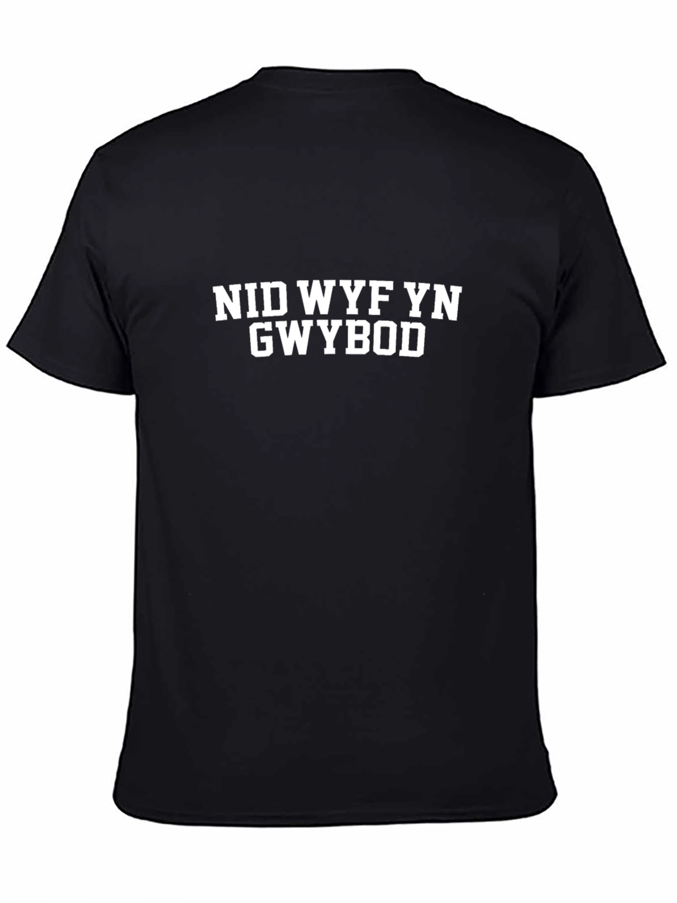 Nid Wyf Yn Gwybod Welsh T-Shirt