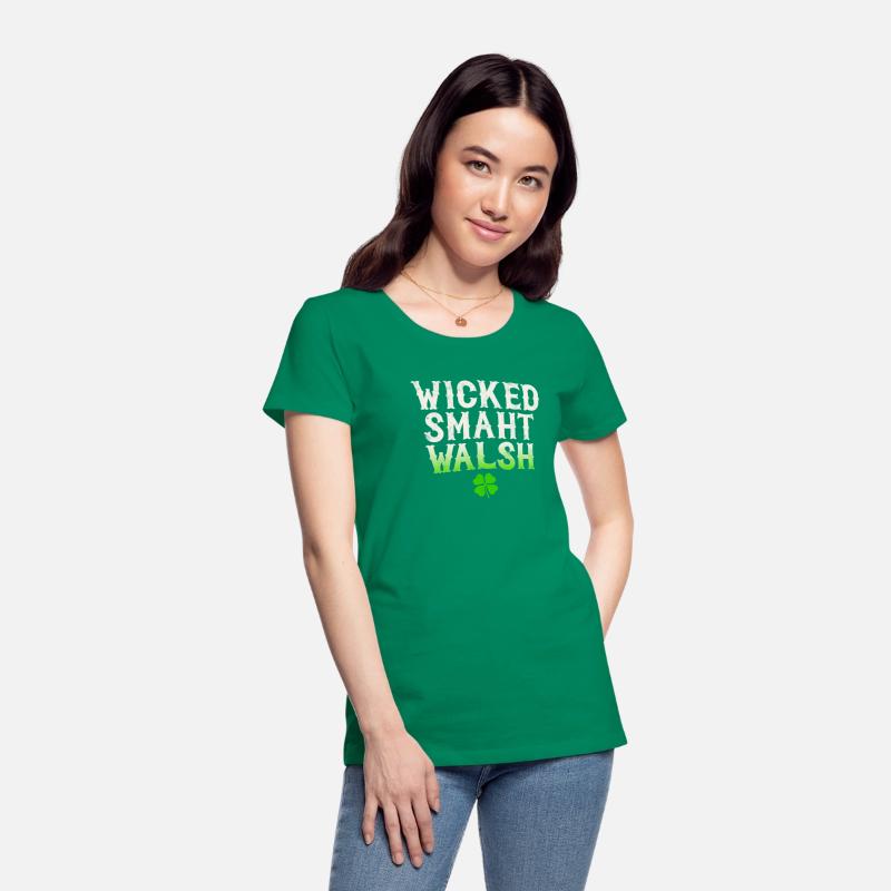 Wicked Smaht Walsh Clan Boston Irish Slang