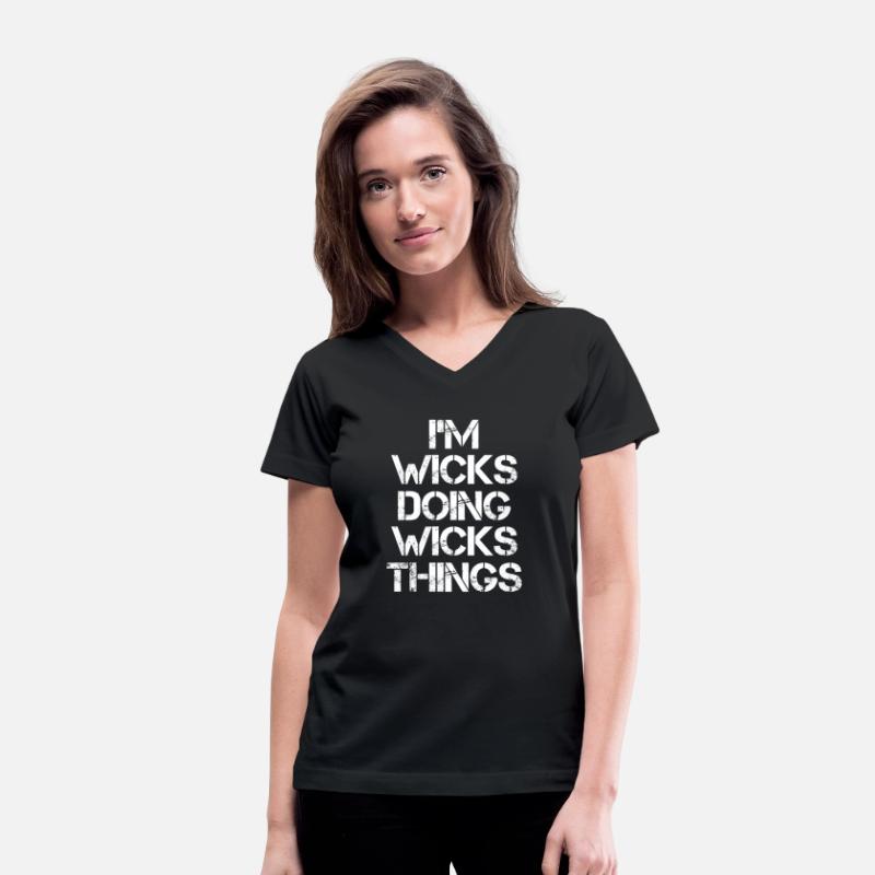 Wicks Name T Shirt - Doing Wicks Things Name Gift