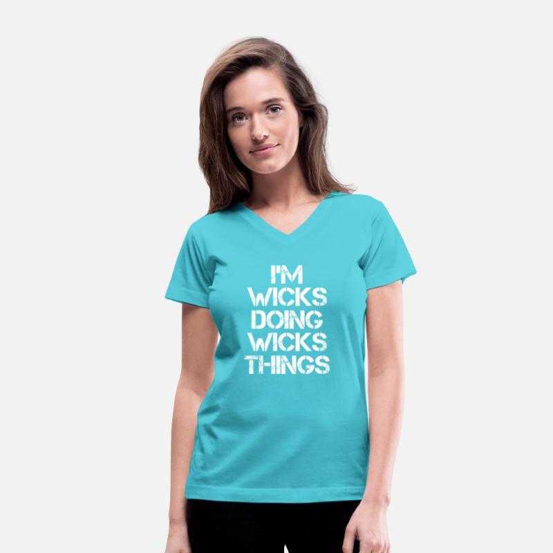 Wicks Name T Shirt - Doing Wicks Things Name Gift