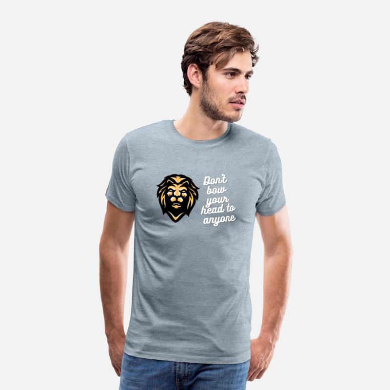 wiser lion "Don't bow your head to anyone"