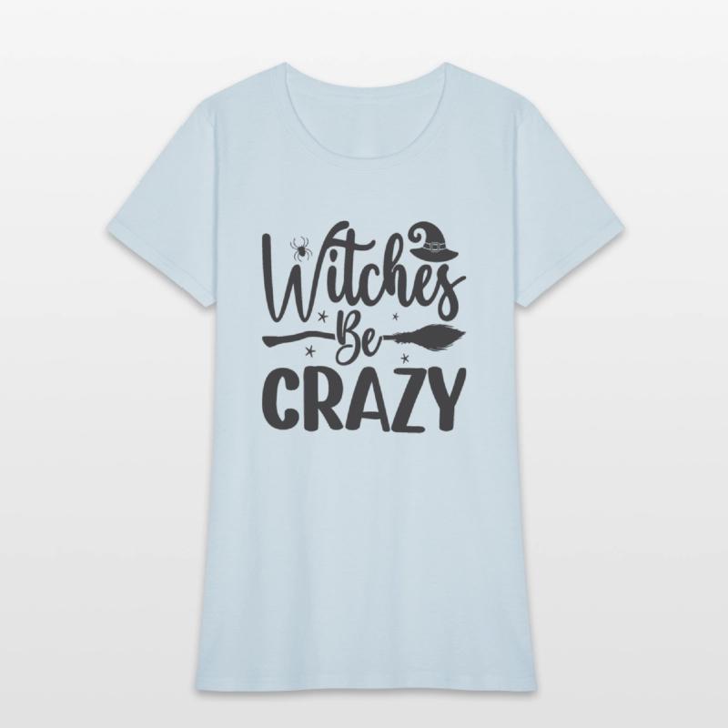 Witch Be Crazy