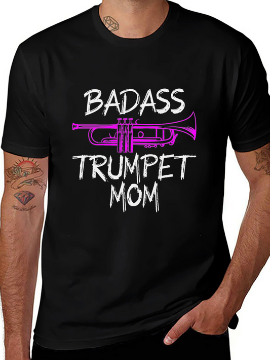 Badass Trumpet Mom T-Shirt - Music Lover Tee