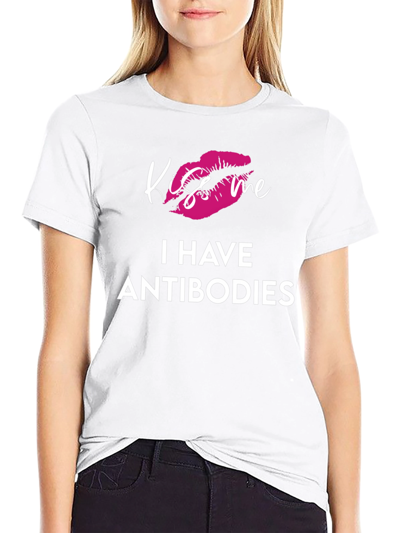 Kiss Me I Have Antibodies Graphic T-Shirt