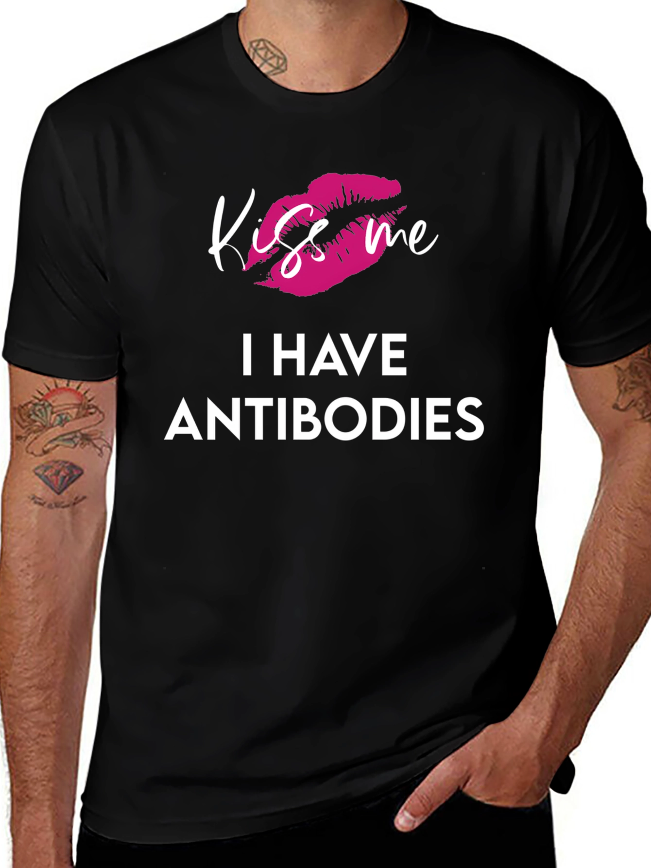 Kiss Me I Have Antibodies Graphic T-Shirt