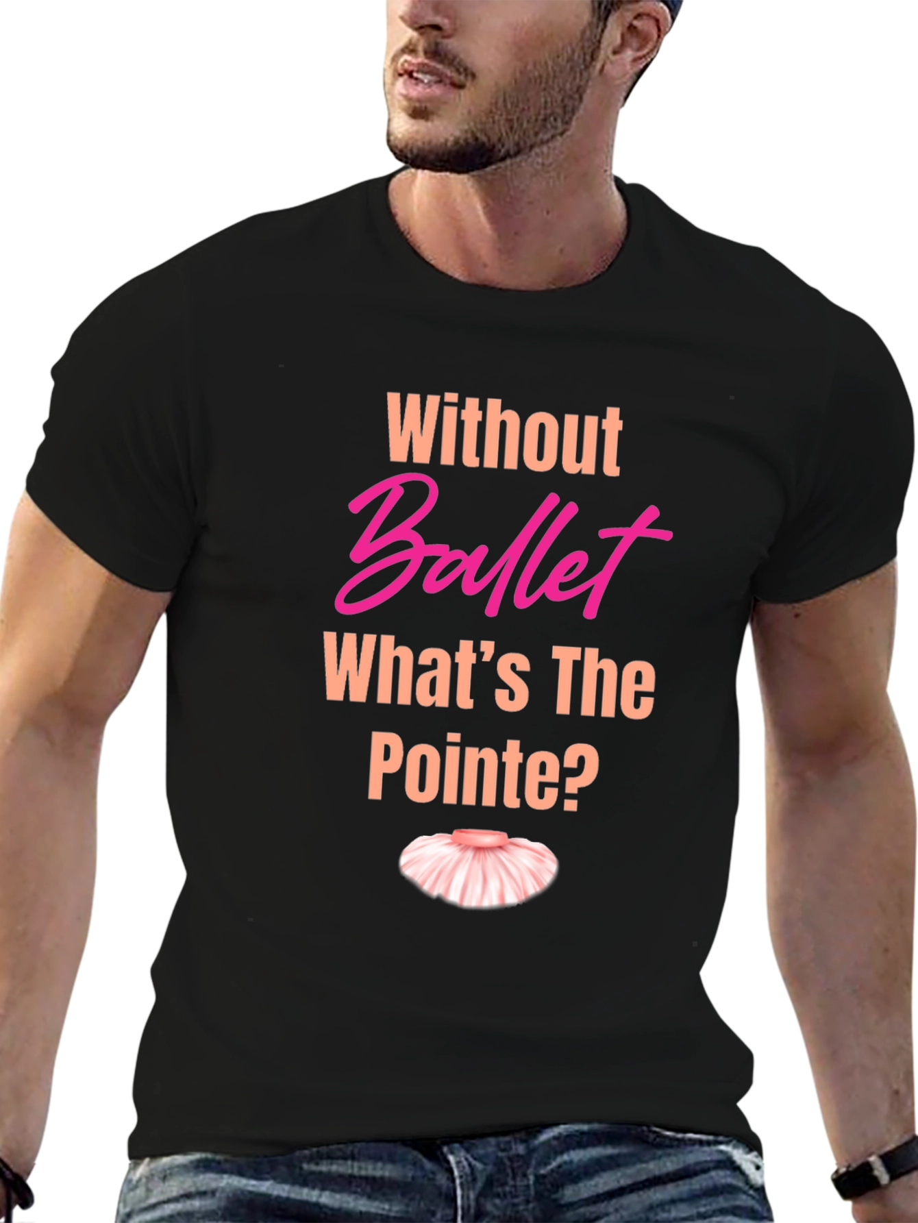 Ballet Pun T-Shirt - Whats the Pointe?