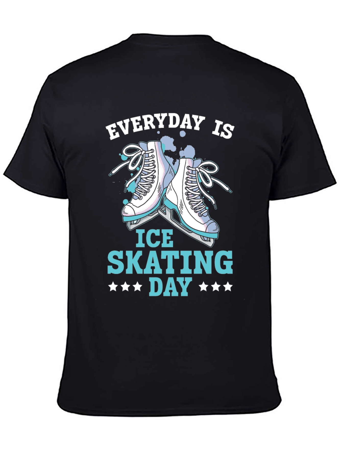 Everyday is Ice Skating Day Graphic T-Shirt