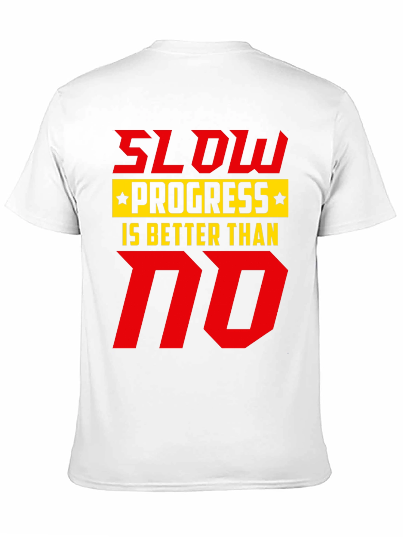 Slow Progress T-Shirt - Motivational Graphic Tee