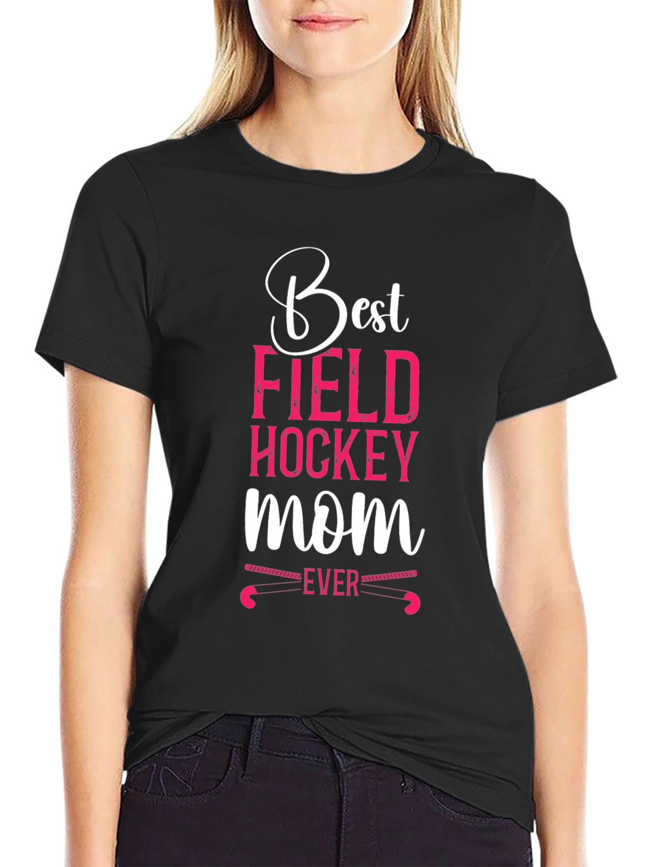 Best Field Hockey Mom Ever Graphic T-Shirt