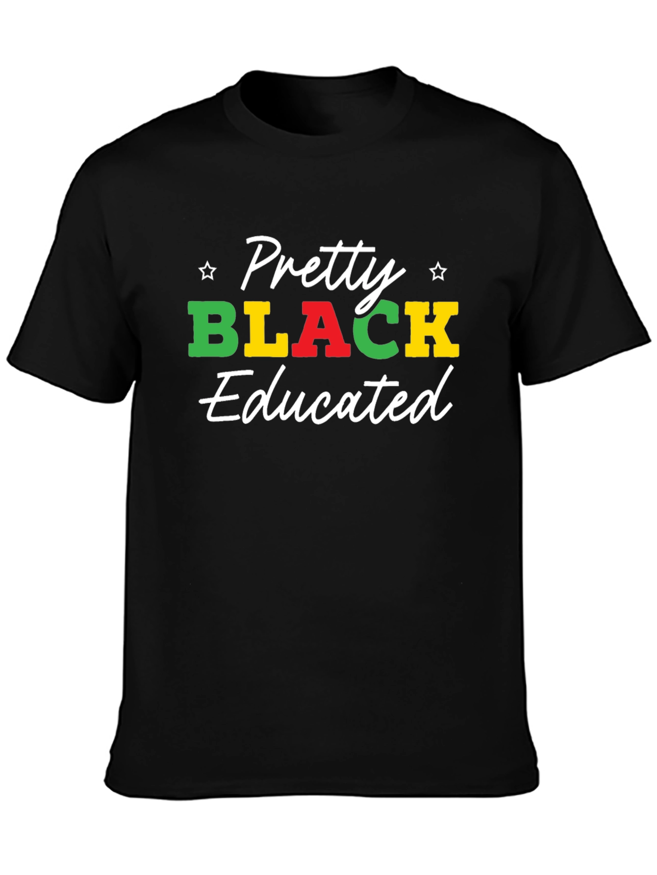 Pretty Black Educated T-Shirt