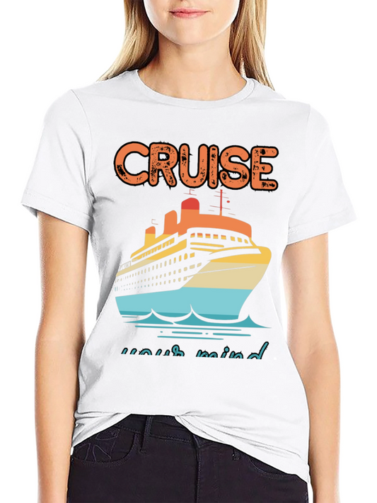 Cruise Your Mind Graphic T-Shirt