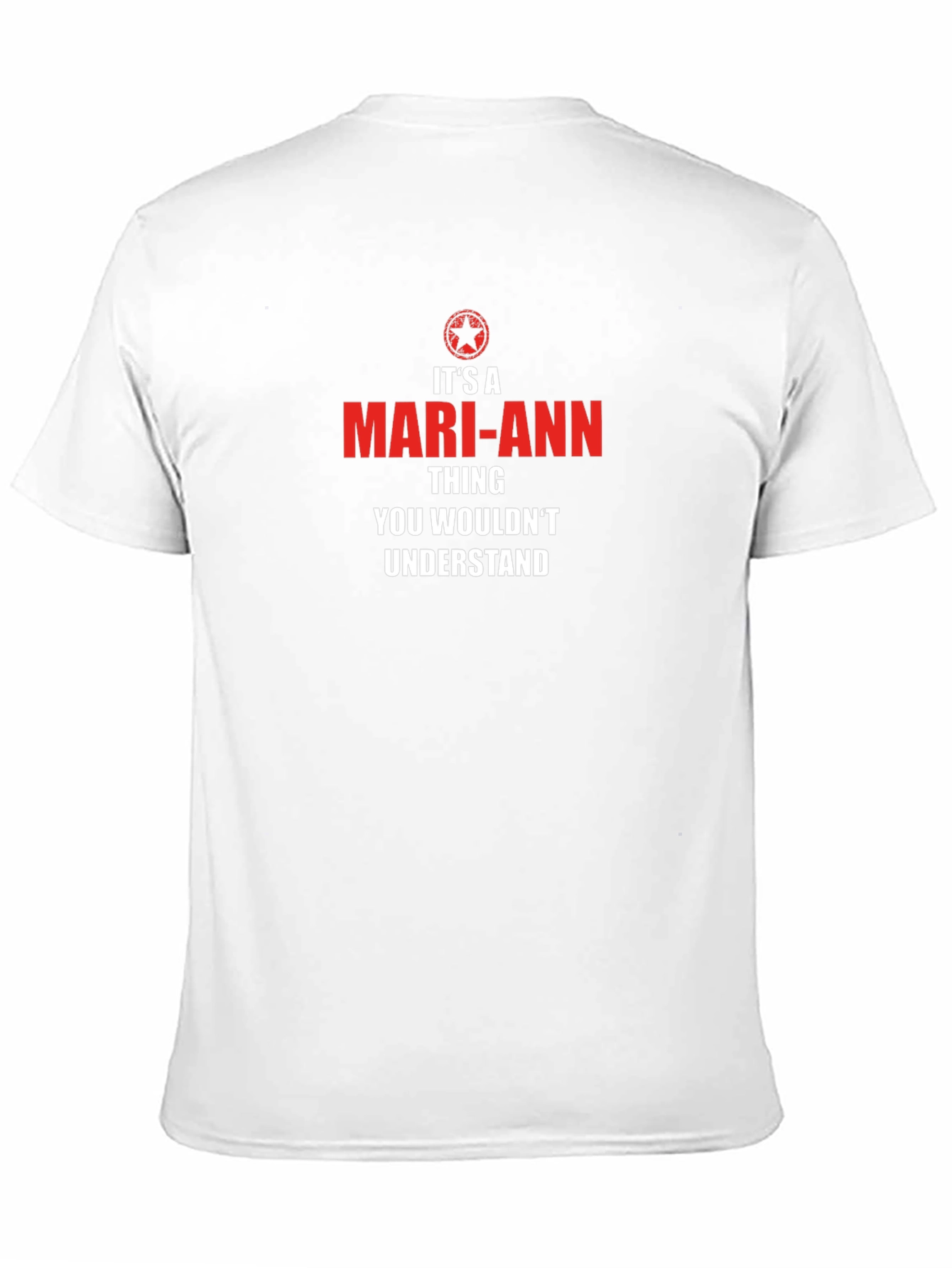 Its a Mari-Ann Thing T-Shirt