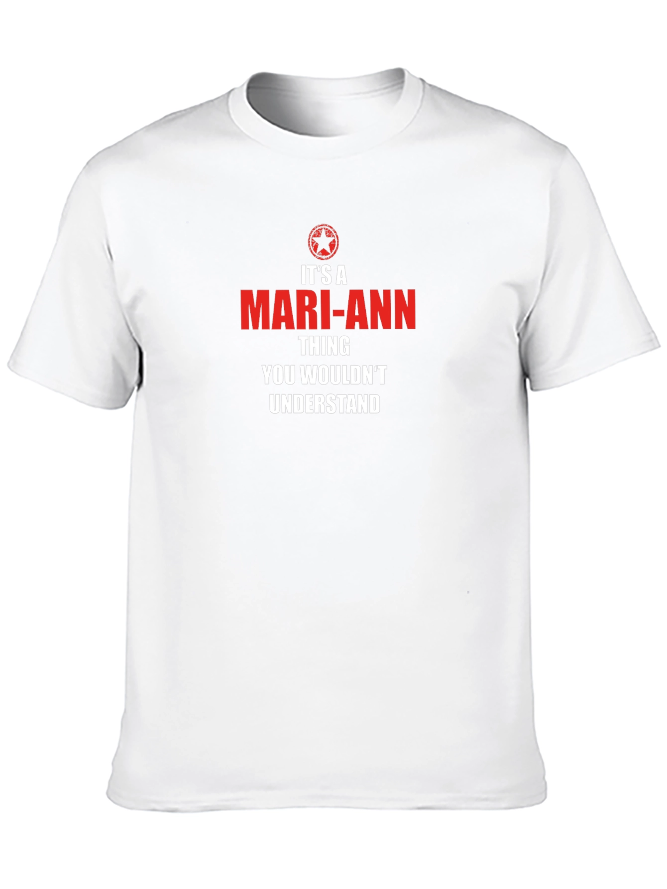 Its a Mari-Ann Thing T-Shirt