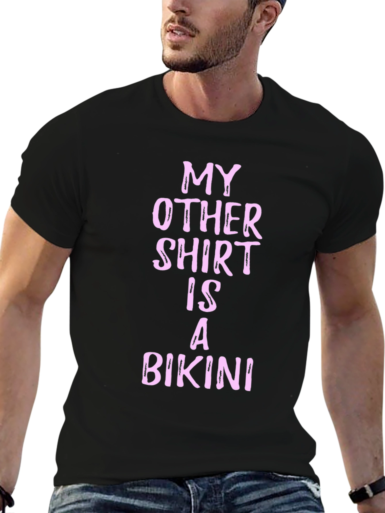 Funny My Other Shirt Is A Bikini Black Tee
