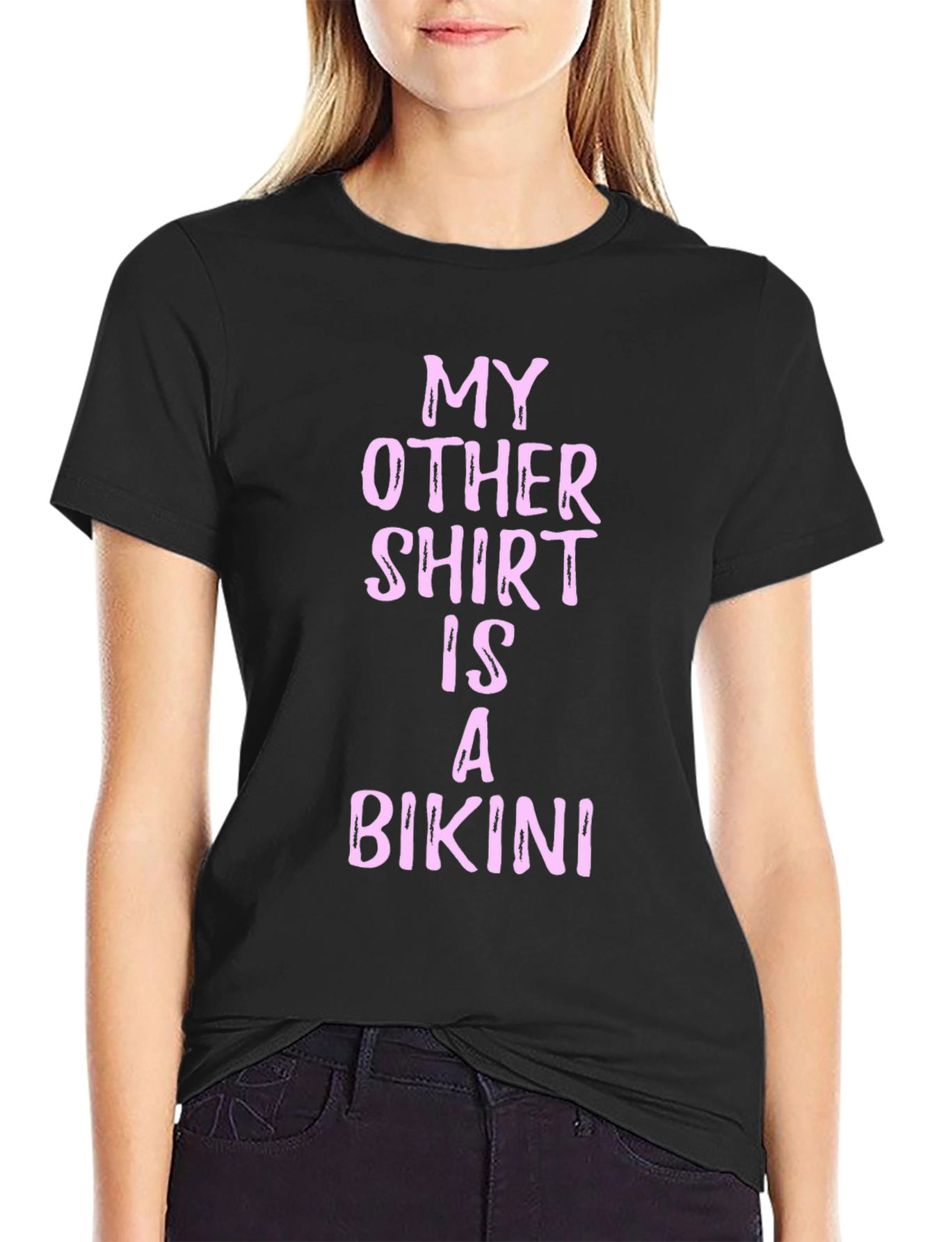 Funny My Other Shirt Is A Bikini Black Tee