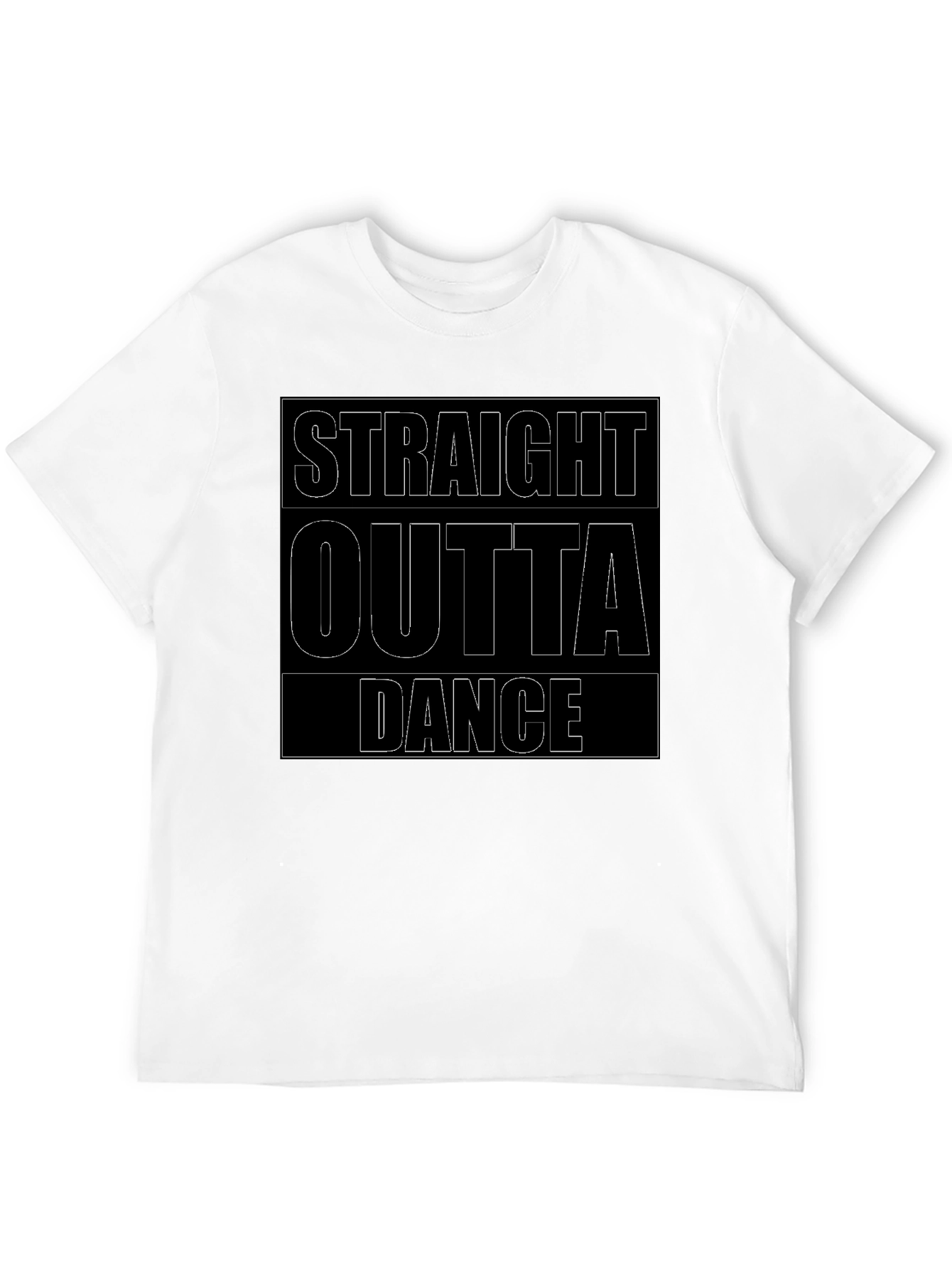 Straight Outta Dance T-Shirt - Black Crew Neck