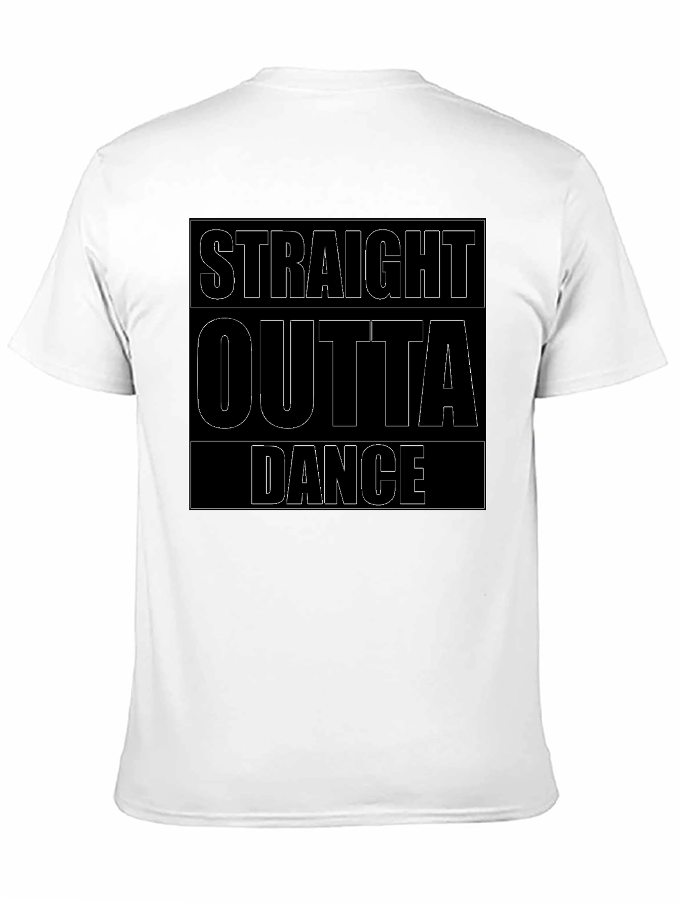 Straight Outta Dance T-Shirt - Black Crew Neck