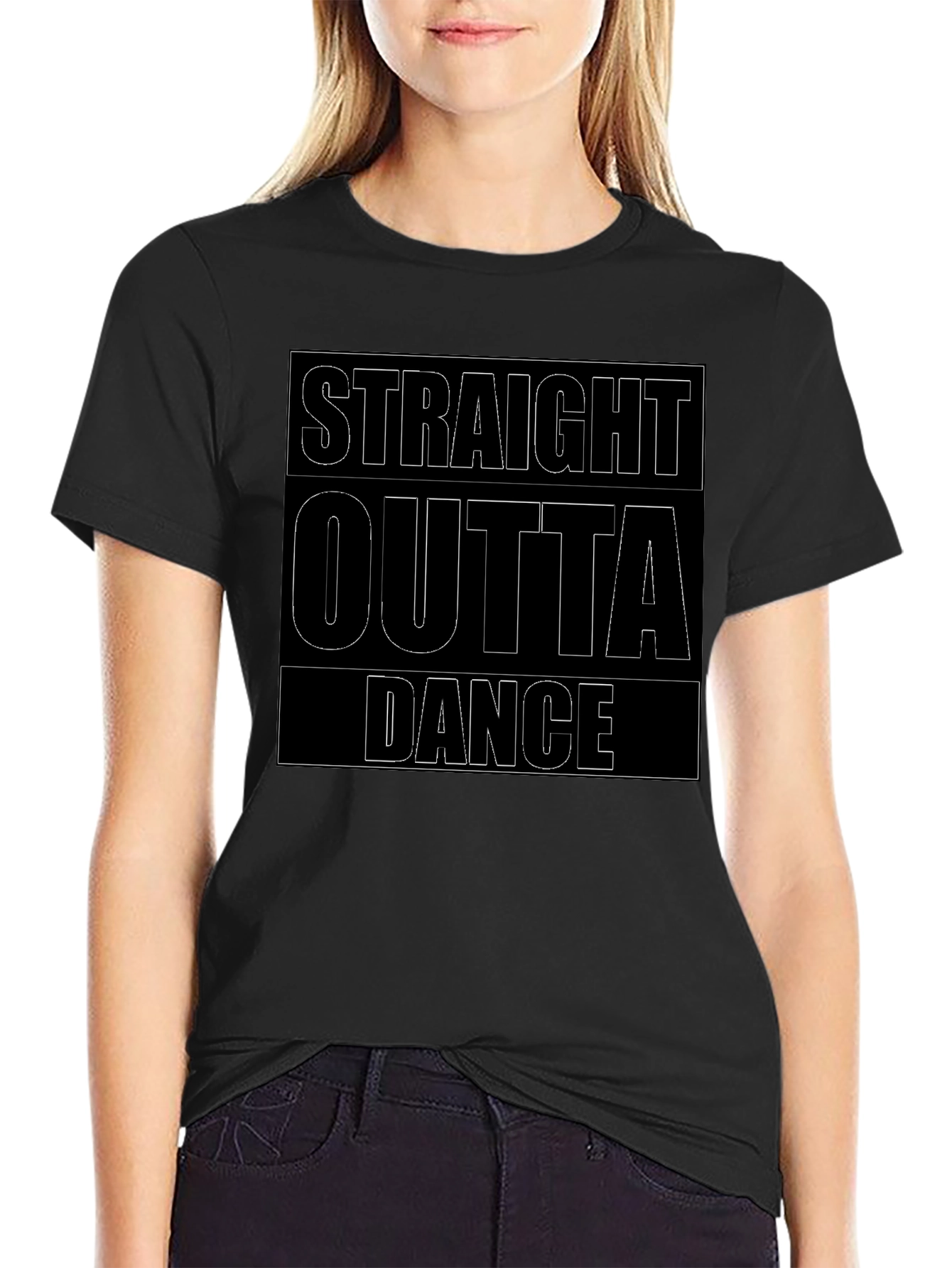 Straight Outta Dance T-Shirt - Black Crew Neck
