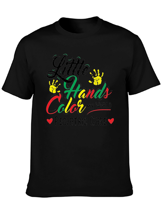 Pediatric Care T-Shirt: Little Hands Color My World