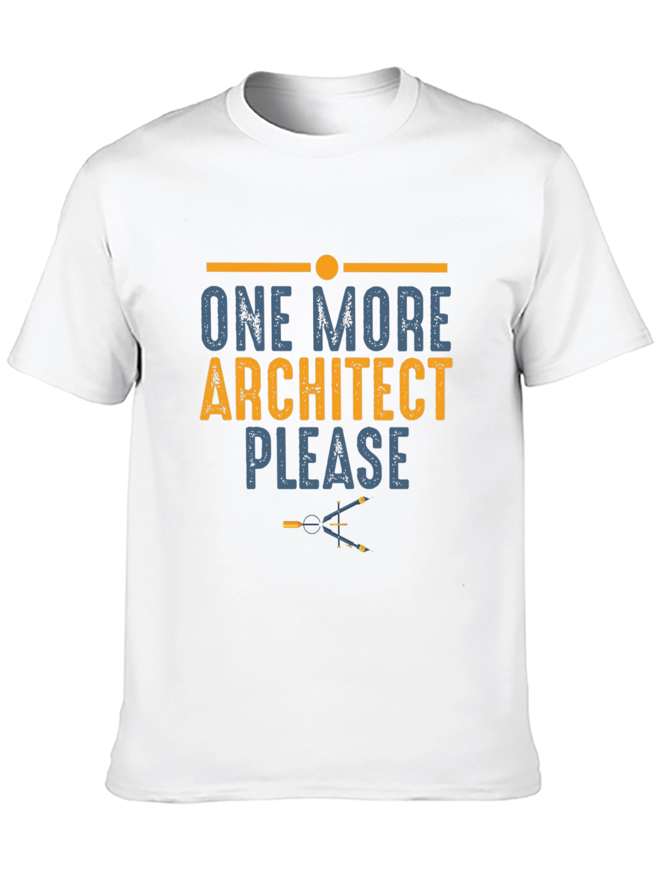 One More Architect Please T-Shirt