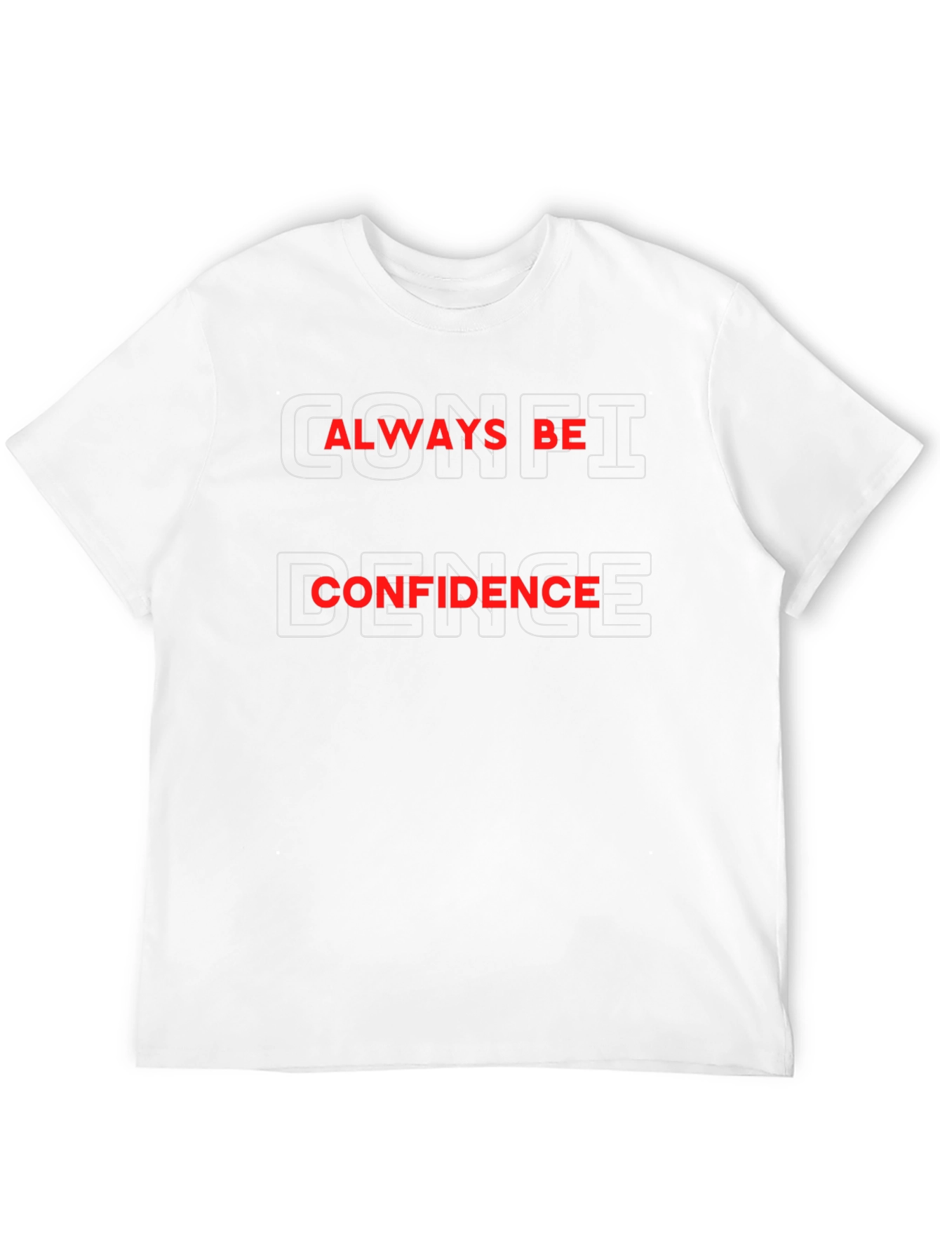 Always Be Confidence Graphic T-Shirt - Black Cotton Tee