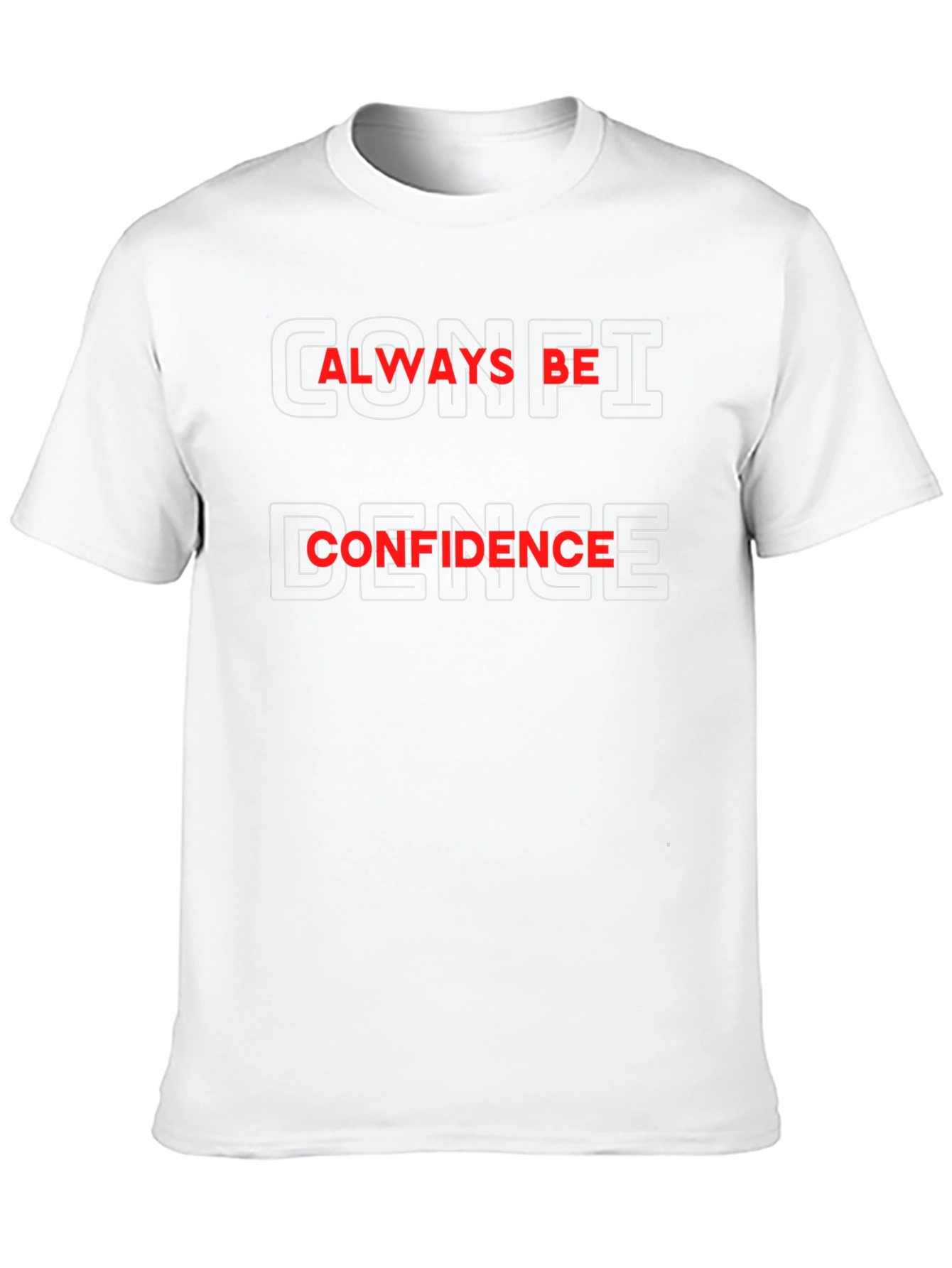 Always Be Confidence Graphic T-Shirt - Black Cotton Tee
