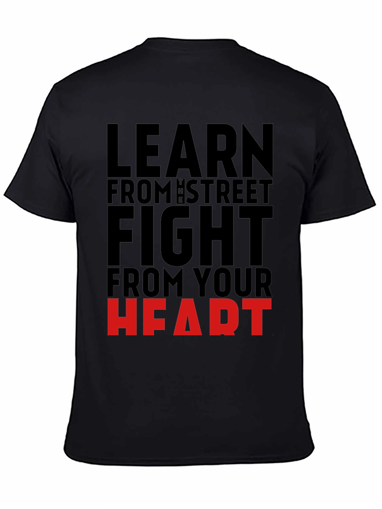 Learn from the Street Fight Heart T-Shirt