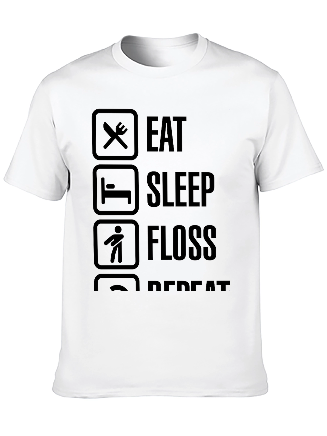 Eat Sleep Floss Repeat Funny T-Shirt