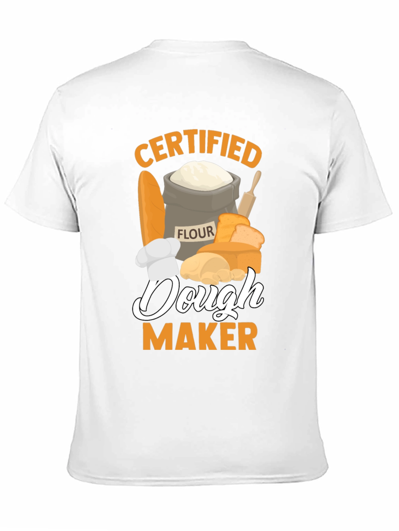 Certified Dough Maker T-Shirt