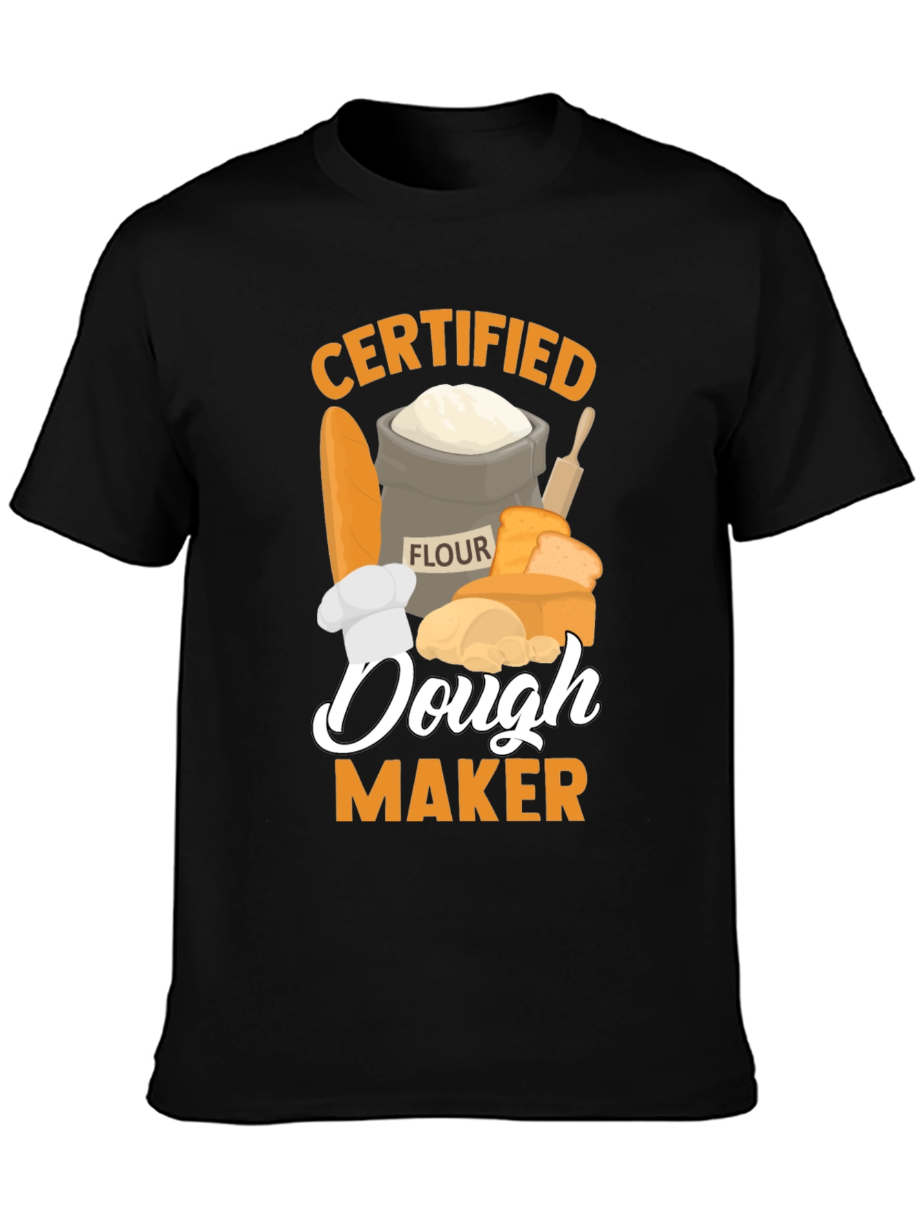Certified Dough Maker T-Shirt